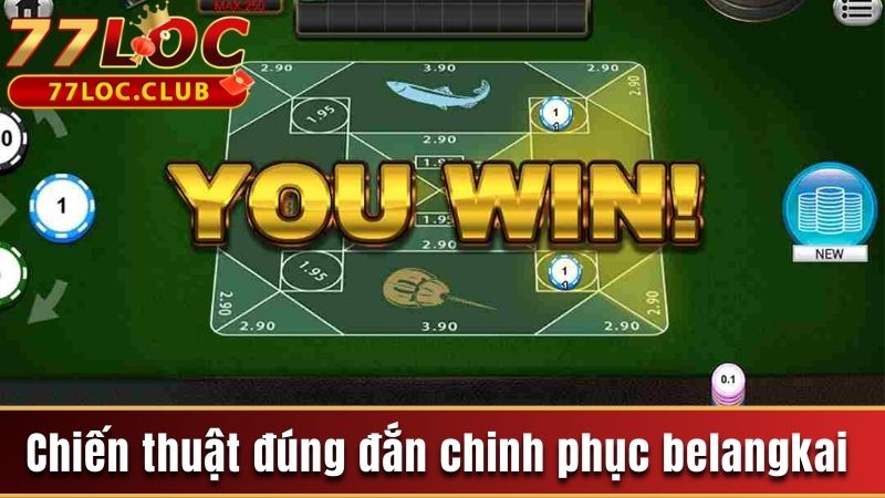 Luật Chơi Belangkai Cùng Kinh Nghiệm Đặt Cược Hiệu Quả 4 Chinh phục belangkai dễ dàng khi có chiến thuật đúng đắn